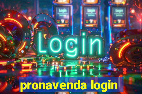 pronavenda login